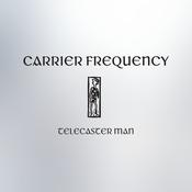 CARRIER FREQUENCY - Telecaster Man - 12" EP - Vinyl image