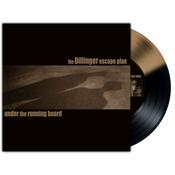 THE DILLINGER ESCAPE PLAN - Under the Running Board (Reissue) image