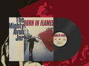 THE MIGHTY AVON JNR - Born in Flames - 12" - Limited Black Vinyl image