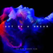 THE SLOW READERS CLUB - Out Of A Dream - CD image