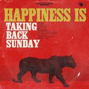 TAKING BACK SUNDAY - Happiness Is (Reissue) image