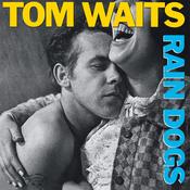 TOM WAITS - Rain Dogs (2023 Remaster) - LP - Vinyl image