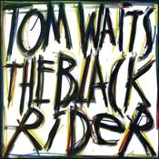 TOM WAITS - The Black Rider (2023 Remaster) - LP - Vinyl image