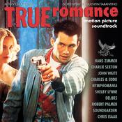 VARIOUS - True Romance (Original Soundtrack) [Reissue] image