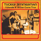 TUCKER ZIMMERMAN - I Wonder If I’ll Ever Come True - LP - Orange Vinyl image