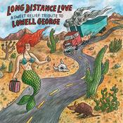 VARIOUS ARTISTS - Long Distance Love: A Sweet Relief Tribute To Lowell George - 2LP - Vinyl [OCT 4] image