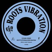 VIVIAN JONES - Institutionalized Racism / Version - 7" - Vinyl image