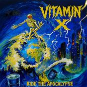 VITAMIN X - Ride The Apocalypse image