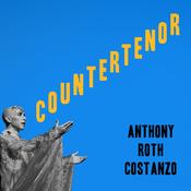 Anthony Roth Costanzo - Countertenor