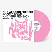 THE WEDDING PRESENT - Locked Down And Stripped Back Volume Two (with Bonus CD) [Repress] - LP - Pink Vinyl image