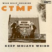 WILD BILLY CHILDISH &amp; CTMF - Keep Mojave Weird EP - 7'' - Vinyl [MAR 27] image