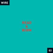 WIRE - Read &amp; Burn 03 + - 1LP [Record Store Day 2026] - - 1LP - Black vinyl [Record Store Day 2026] image