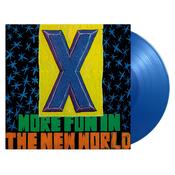 X - More Fun In The New World (2023 Reissue) - LP - 180g Translucent Blue Vinyl image