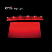 Interpol - Turn On The Bright Lights image