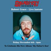 Robert Grace - Live &amp; Signing - November 6th image