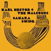 Karl Hector &amp; The Malcouns - Sahara Swing image