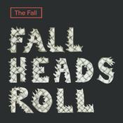 The Fall - Fall Heads Roll (2026 Reissue) image