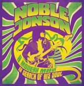 NOBLE JONSON - A Modern Man In Search Of His Soul E.P. image
