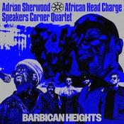 Adrian Sherwood, African Head Charge, Speakers Corner Quartet - Barbican Heights image