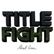 Title Fight - Floral Green image