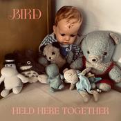 Bird - Held Here Together image