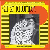 VA / SOUL JAZZ RECORDS PRESENTS - Gipsy Rhumba: The Original Rhythm Of Gipsy Rhumba In Spain 1965-74 image