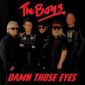 THE BOYS - Damn Those Eyes / Nevermind The Botox