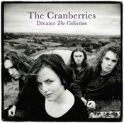 THE CRANBERRIES - Dreams: The Collection image