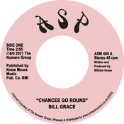 BILL GRACE - Chances Go Round / Lonely - 7" - Vinyl [RSD23] image