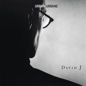 DAVID J - Urban Urbane (30th Anniversary Expanded Edition) - 2LP - Gatefold Vinyl [RSD23] image