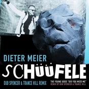 DIETER MEIER / THE YOUNG GODS - Schüüfele / Did You Miss Me (Dub Spencer and Trance Hill Remixes) - 7" - Vinyl [RSD 2022] image