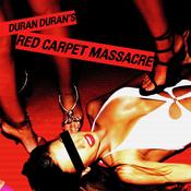 DURAN DURAN - Red Carpet Massacre (2022 Reissue) image
