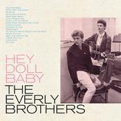 THE EVERLY BROTHERS - Hey Doll Baby - LP - Baby Blue Vinyl [RSD 2022] image