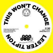 LESTER TIPTON / EDWARD HAMILTON - This Won’t Change / Baby Don’t You Weep - 7" - Transparent Yellow Vinyl [RSD 2022 - DROP 2] image