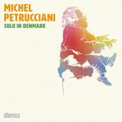 MICHEL PETRUCCIANI - Solo In Denmark - CD image