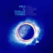 MR. G &amp; DUNCAN FORBES - All Under One Moon - 2LP - Vinyl [MAY 12] image