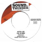 MYSTIC LOIC / THE LIGHTNING HORNS - Feels So High / Touch The Sky - 7" - Vinyl image