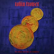 ROBIN TROWER - No More Worlds To Conquer image