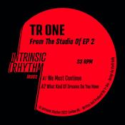 TR ONE - From The Studio Of EP 2 - 12" - Vinyl image
