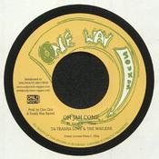 TA-TEASHA LOVE &amp; THE WAILERS - Oh Jah Come / Oh Jah Dub (Repress) - 7" - Vinyl image