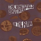 WHITEFIELD BROTHERS - In The Raw (2023 Reissue) - 2LP - Vinyl image