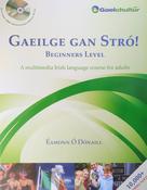 Gaeilge gan Stró - Beginners Level (fuaim ar líne)