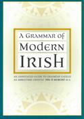 A Grammar of Modern Irish (Graiméar Gaeilge na mBráithre Críostaí, leagan Béarla)