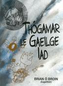 Thógamar le Gaeilge Iad