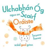 Ulchabhán Óg agus an Scairf Oráiste