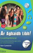 Ar Aghaidh Libh - Gnáthleibhéal / Ordinary Level (Cúrsa éisteachta agus cainte, Ardteistiméireacht)