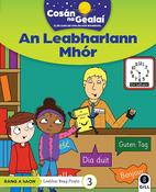 Cosán na Gealaí (Rang 1) – Leabhar 3 Ficsean – An Leabharlann Mhór