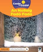 Cosán na Gealaí  (Rang 2) – Leabhar 4 Neamhfhicsean – An Nollaig Fadó Fadó