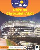 Cosán na Gealaí  (Rang 2) – Leabhar 8 Neamhfhicsean – Páirc an Chrócaigh Abú