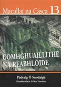 Macallaí na Cásca 13 - Comhghuaillithe na Réabhlóíde